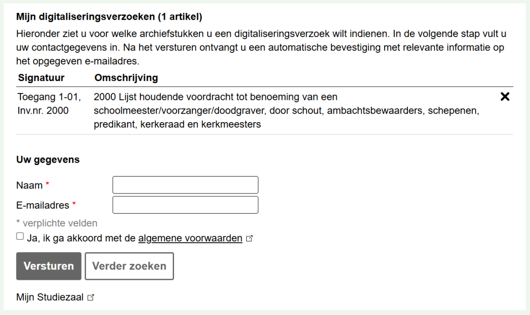 Digitaliseren op Verzoek: handleiding voor het aanvragen van een archiefstuk. Stap 3: Vul uw naam en e-mailadres in, ga akkoord met de voorwaarden en klik op versturen.